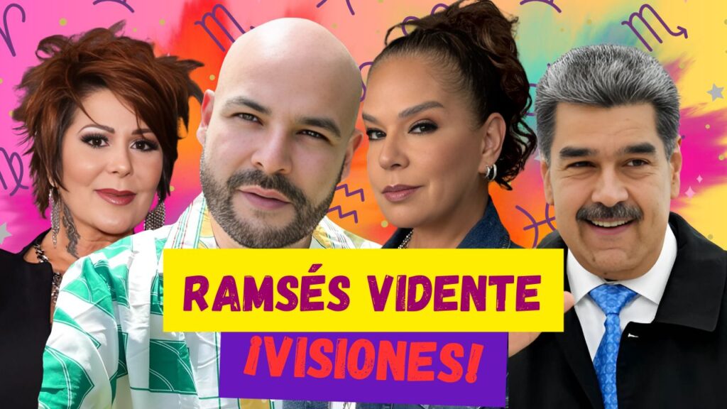 Ramsés Vidente comparte visiones sobre Lupita D’Alessio, Alejandra Guzmán y Nicolás Maduro en agosto 2025