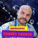 horóscopos Ramsés Vidente agosto 2025