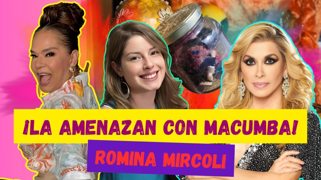 😱 ¡La amenazan con macumba! Romina Mircoli y más escándalos en Beristime